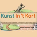 Kunst in ‘t Kort– Romee Kanis en Rob Houdijk